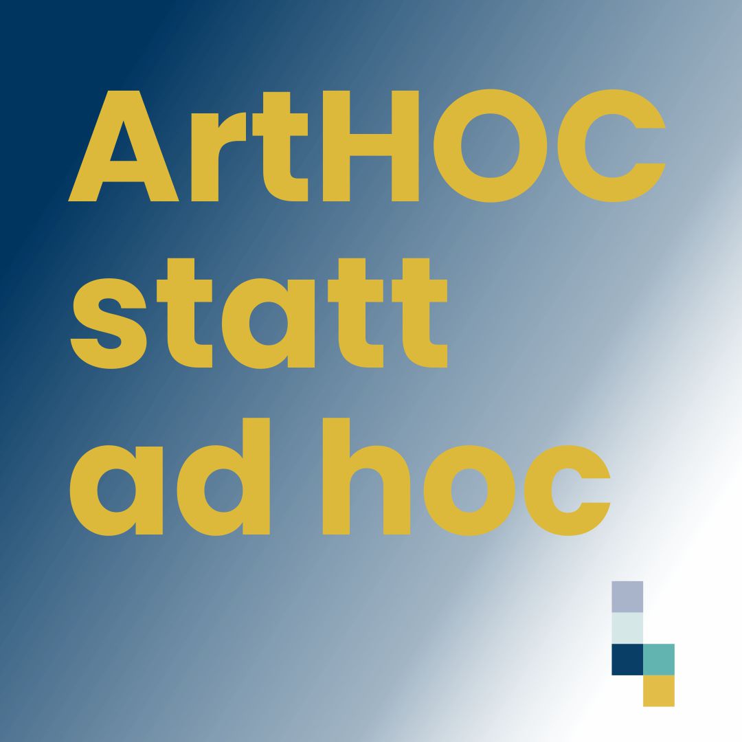 ArtHoc statt ad hoc - gemeinsam zum Traum(stand).